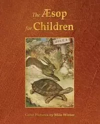 The Aesop for Children (Illustrated in Color) - Aesop