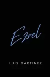 Ezrel - Luis Martinez