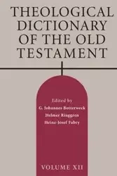 Theological Dictionary of the Old Testament, Volume XII - Botterweck G Johannes