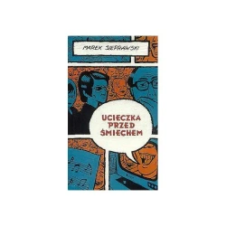 Ucieczka przd śmiechem - MAREK SIEPRAWSKI