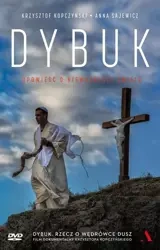 Dybuk. Opowieść o nieważności świata + DVD - Krzysztof Kopczyński, Anna Sajewicz