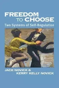 Freedom to Choose - Jack Novick