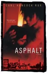 Asphalt - Carl Rux Hancock
