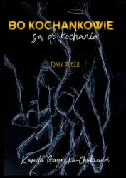 Bo kochankowie są do kochania - Kamila Goryńska-Chukwuezi
