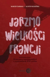 eBook Jarzmo wielkości Francji - Marcin Darmas mobi epub