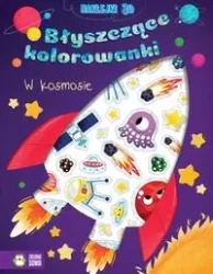 Błyszczące kolorowanki. W kosmosie - Natalia Berlik