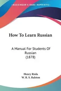 How To Learn Russian - Henry Riola