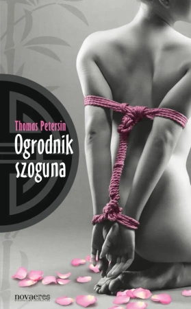 eBook Ogrodnik szoguna - Thomas Petersin epub mobi