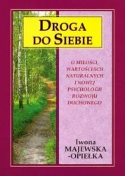 Droga do siebie - Iwona Majewska-Opiełka