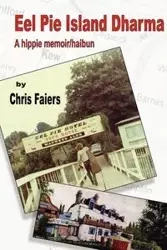 Eel Pie Island Dharma - Chris Faiers