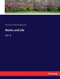 Works and Life - John Forster