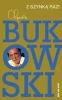 Z szynką raz! - Charles Bukowski