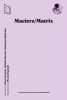 Macierz/Matrix - Anna Chromik, Natalia Giemza, Katarzyna Bojarska