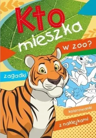 Kto mieszka w zoo? - Ewa Stadtmuller, Wiesław Drabik