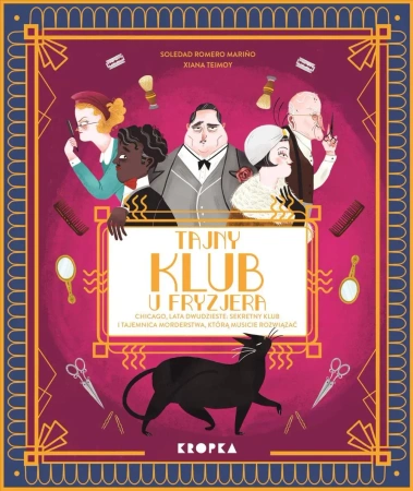 Tajny klub "U Fryzjera" - Soledad Romero Marino, Xiana Teimoy