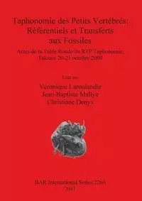 Taphonomie des Petits Vertébrés - Laroulandie Véronique