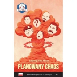 Planowany Chaos - VON MISES LUDWIG