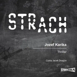 audiobook Strach - Jozef Karika