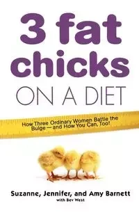 3 Fat Chicks on a Diet - Suzanne Barnett
