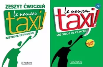 Le Nouveau Taxi! 2 Podręcznik Ćwiczenia Hachette - Hutchings L., Hirschsprung N.