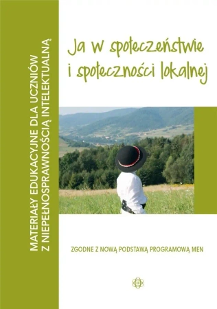 Materiały edukacyjne... - Ja w sopłeczeństwie... - praca zbiorowa
