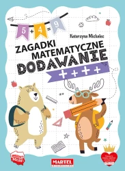 Dodawanie. Zagadki matematyczne - Katarzyna Michalec