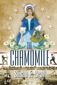 The Chamomile - Susan F. Craft
