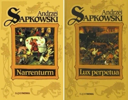 Narrenturm Boży bojownicy Lux perpetua Tom 1-3 - Andrzej Sapkowski