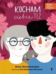 Kocham ciebie też - Anna Onichimowska