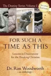 For Such a Time as This - Ron Woodworth