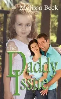 The Daddy Issue - Melissa Beck