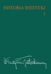 Historia estetyki Tom 1 - Władysław Tatarkiewicz