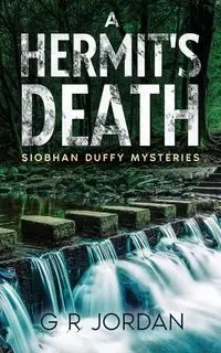 A Hermit's Death - Jordan G R