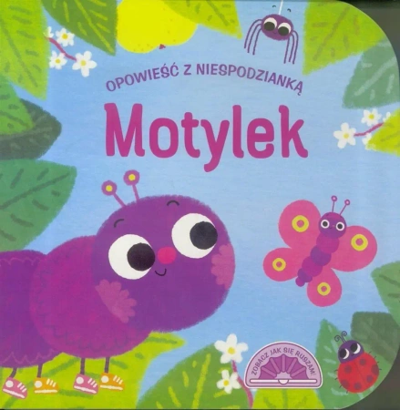 Opowieść z niespodzianką. Motylek - praca zbiorowa