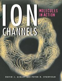 Ion Channels - Aidley David J.