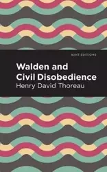 Walden and Civil Disobedience - Henry David Thoreau