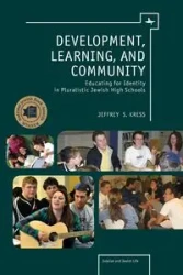 Development, Learning, and Community - Jeffrey Kress
