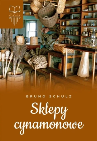 Sklepy cynamonowe TW SBM - Bruno Schulz