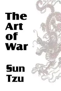 The Art of War - Sun Tzu