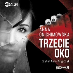 audiobook Trzecie oko - Anna Onichimowska