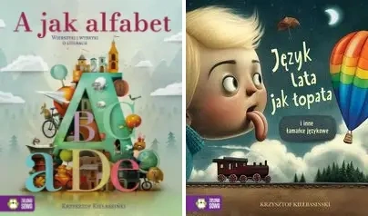 A jak alfabet Wierszyki + Język lata jak łopata Krzysztof Kiełbasiński - Krzysztof Kiełbasiński
