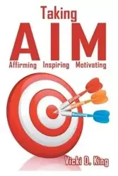 Taking AIM - Vicki King  D.