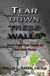 Tear Down These Walls - Green Hollis L.