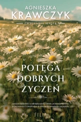 eBook Potęga dobrych życzeń - Agnieszka Krawczyk epub mobi
