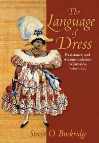 The Language of Dress - Buckridge Steeve O.