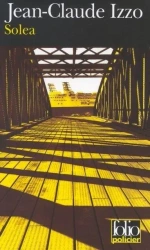 Solea - ean-Claude Izzo