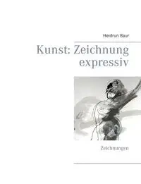 Kunst - Baur Heidrun