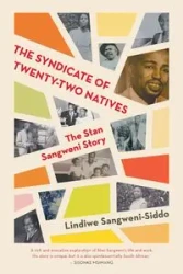 The Syndicate of Twenty-two Natives - Sangweni-Siddo Lindiwe