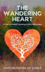 The Wandering Heart - James Dani Rosenblad