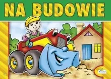 Kolorowanka z naklejkami. Na budowie. Spychacz